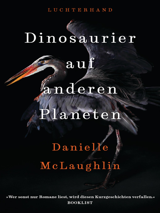 Title details for Dinosaurier auf anderen Planeten by Danielle McLaughlin - Available